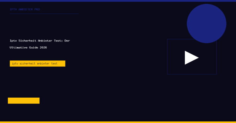 Iptv Sicherheit Anbieter Test IPTV Anbieter Pro